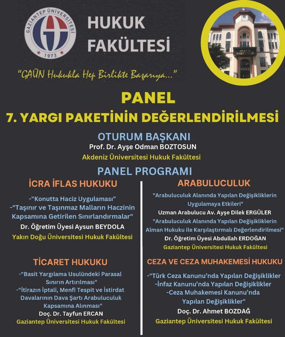 GAÜN’DE 7. YARGI PAKETİNİN DEĞERLENDİRİLMESİ PANELİ