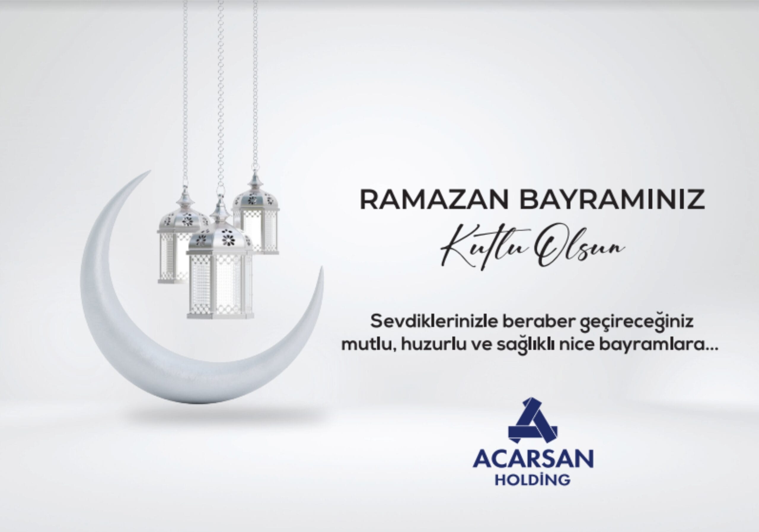 ACARSAN HOLDİNG RAMAZAN BAYRAMI İLANI