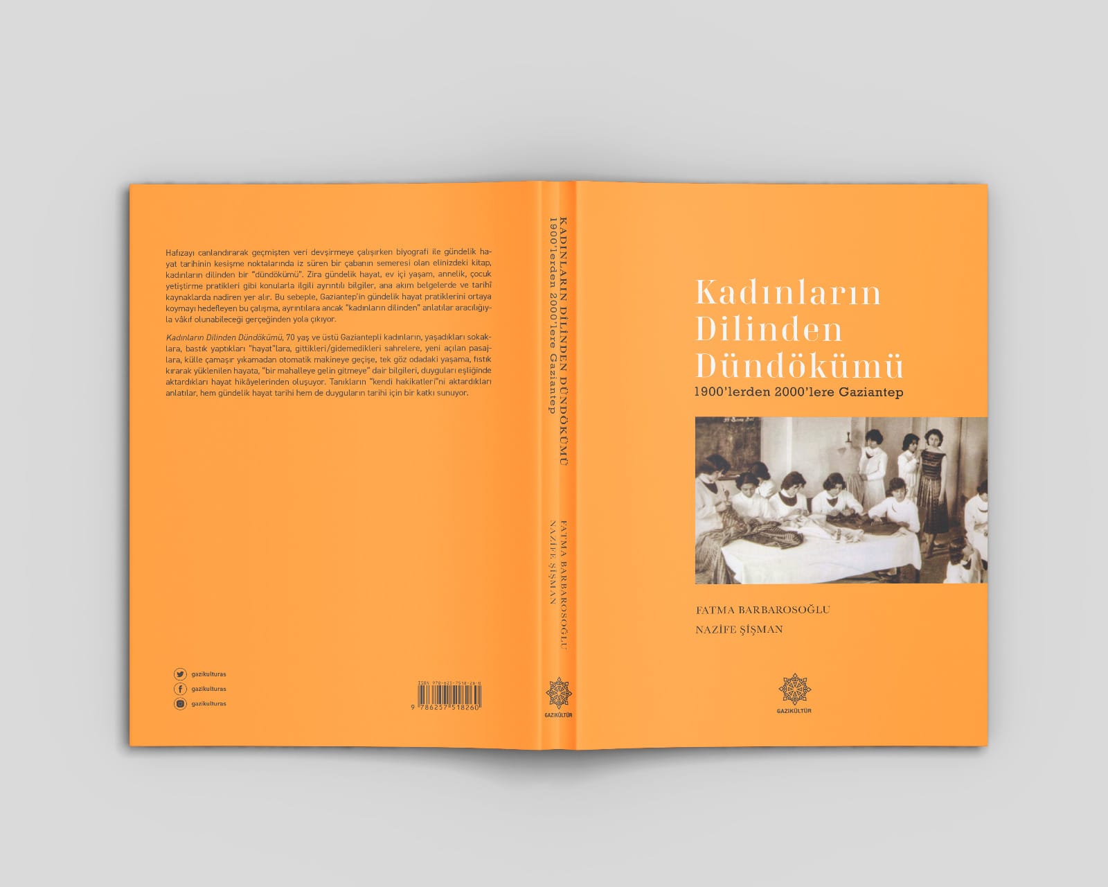  BÜYÜKŞEHİR, “KADINLARIN DİLİNDEN DÜNDÖKÜMÜ: 1900’LERDEN 2000’LERE GAZİANTEP” KİTABINI YAYIMLADI