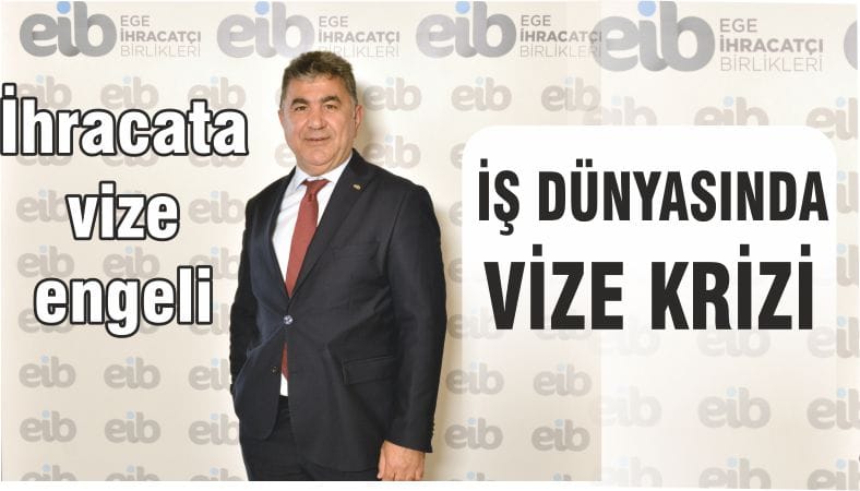 İhracata vize engeli