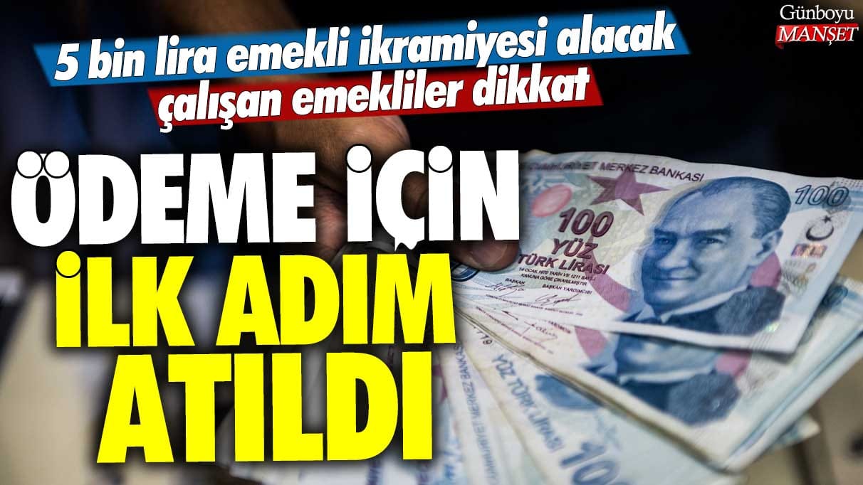 Çalışan emeklilere 5000 TL ikramiyede flaş gelişme! Emekli Sandığı, SSK ve Bağ-Kur emeklileri için ödeme tarihi verildi