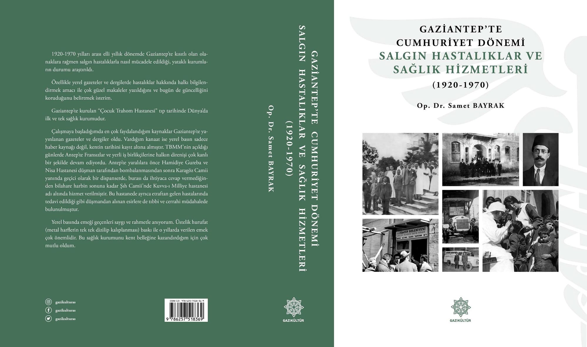 GAZİKÜLTÜR, ŞEHRİN TARİHİNE IŞIK TUTACAK YENİ BİR ESERİ DAHA OKUYUCUYLA BULUŞTURDU