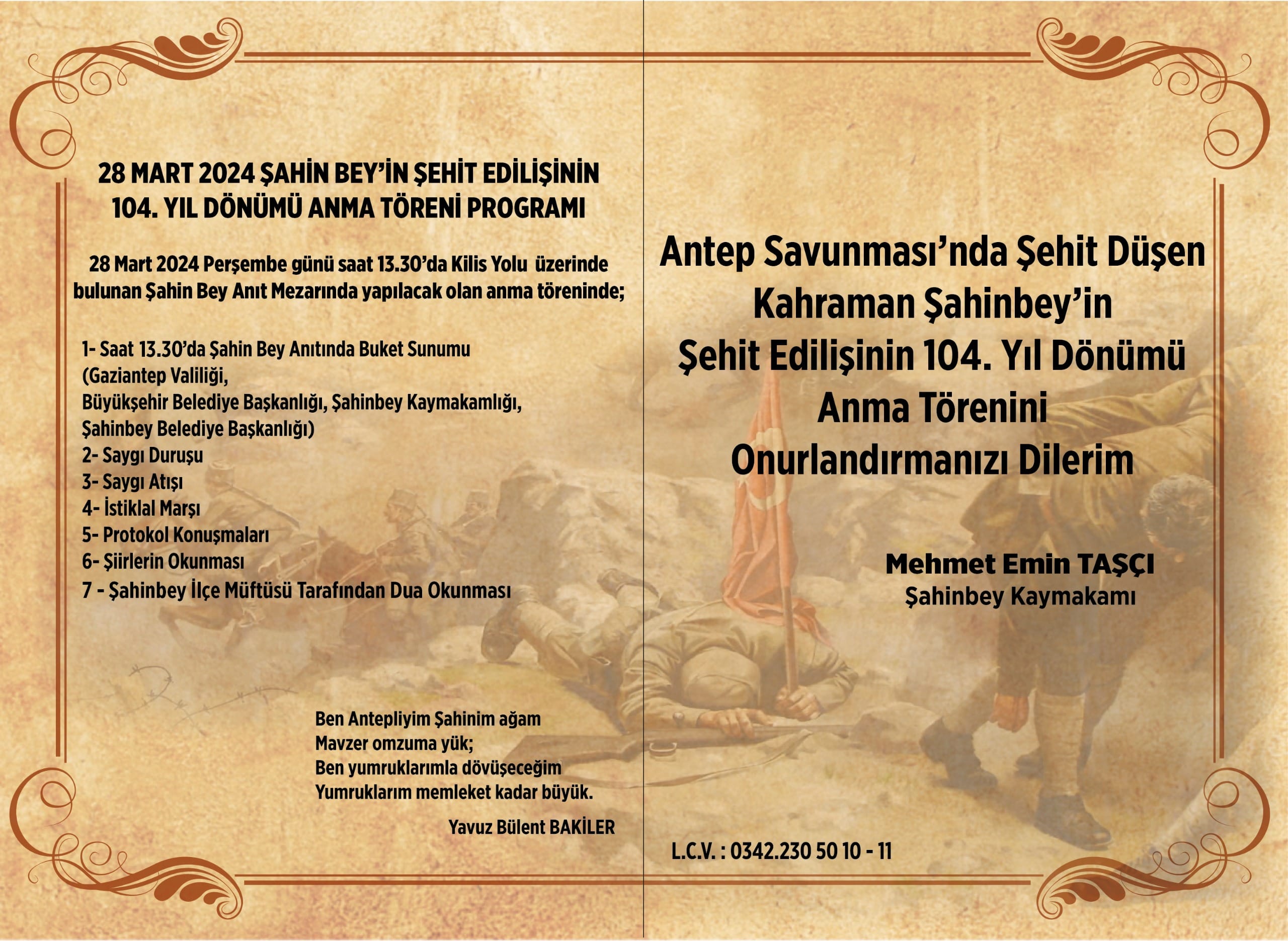 28 MART ŞAHİN BEY’İN ŞEHİT EDİLİŞİNİN 104. YIL DÖNÜMÜ ANMA TÖRENİ…