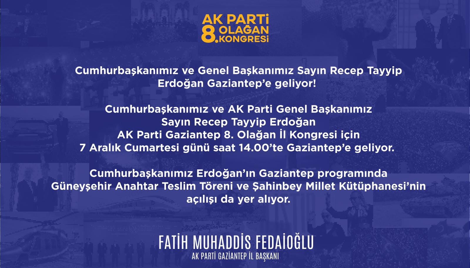 Cumhurbaşkanı Erdoğan Gaziantep’e Geliyor